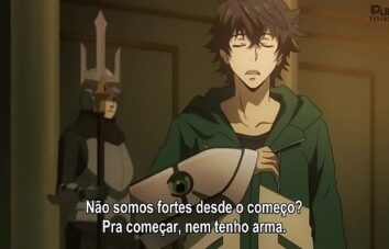 Ohid
 Tate No Yuusha Ep 22 Legendado